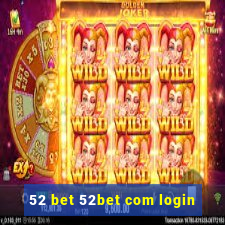 52 bet 52bet com login